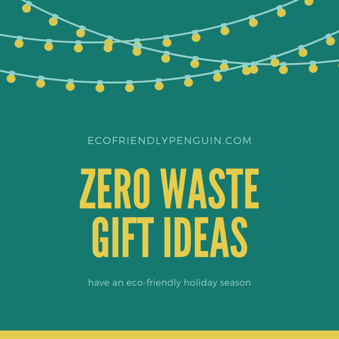 You are currently viewing Zero Waste Gifts for an Eco-Friendly Holiday Season