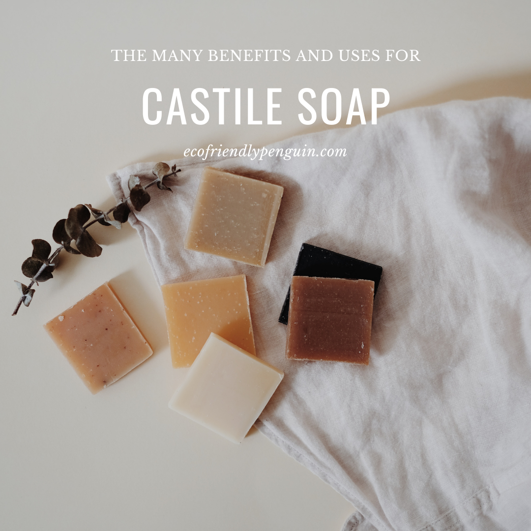 Read more about the article Uses for Castile Soap and the Many Benefits of Castile Soap!
