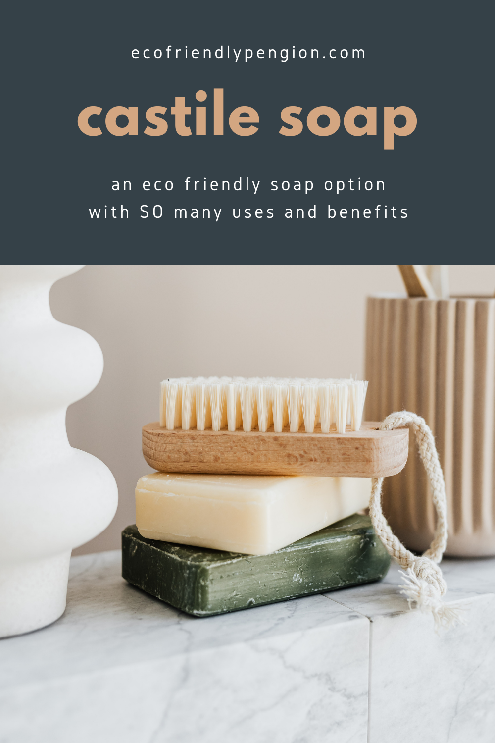 image is of soaps and it says the benefits of castile soap